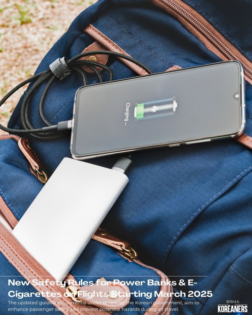 New Safety Rules for Power Banks & E-Cigarettes on Flights Starting March  2025 > BLOG